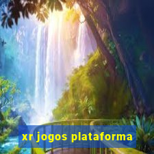 xr jogos plataforma